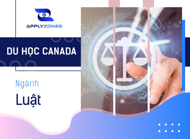 Du học Canada ngành Luật